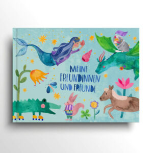 Frau Ottilie Freundschaftsbuch "Meine Freundinnen und Freunde" Schule